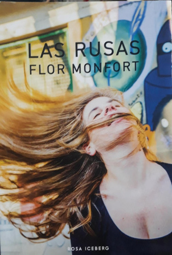 Las Rusas - Florencia Monfort