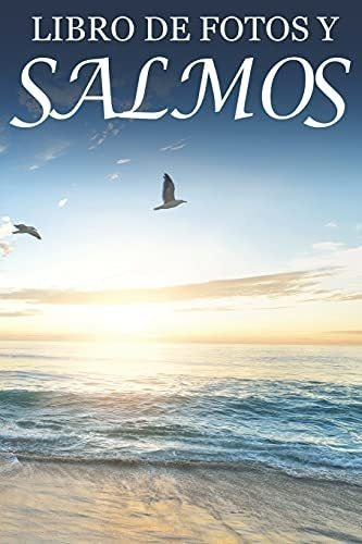 Libro: Libro De Fotos Y Salmos: For Seniors With Dementia In