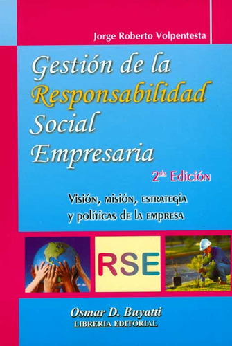 Gestión De La Responsabilidad Social Empresaria Visión Misió