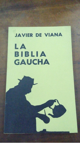 Libro La Biblia Gaucha