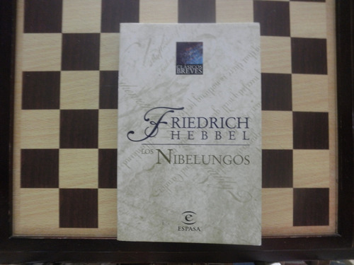 Los Nibelungos-friedrich Hebbel