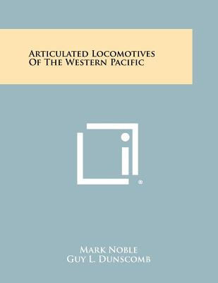 Libro Articulated Locomotives Of The Western Pacific - No...