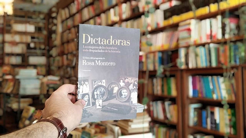 Dictadoras. Rosa Montero
