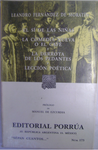 La Derrota De Los Pedantes/ Lección Poética - Leandro F. 