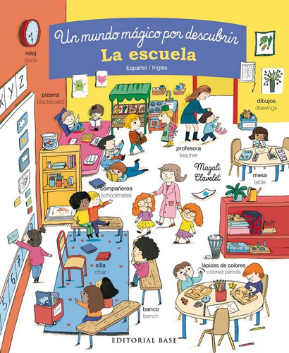 Libro La Escuela. Un Mundo Mã¡gico Por Descubrir. Espaã±o...