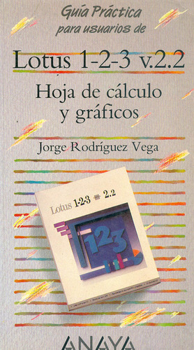 Livro - Lotus 1 2 3 V 2.2: Hoja De Cálculo Y Gráficos