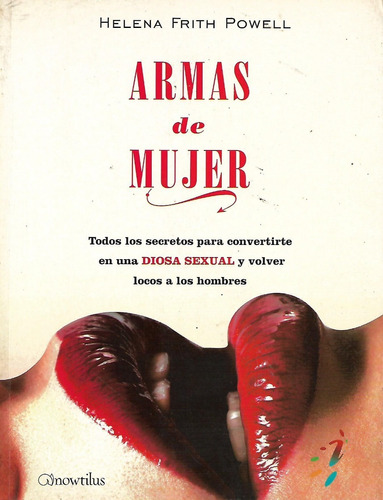 Armas De Mujer Helena Frith Powell