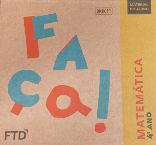 Faca! Matematica - 4 Ano, De A Ftd. Editora Ftd, Edição 1ª Ed. Em Português, 2020