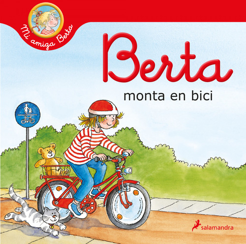 Berta Monta En Bici (mi Amiga Berta) Schneider, Liane Salama