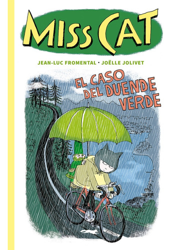 Miss Cat 2. El Caso Del Duende Verde (nuevo) - Jean-luc From