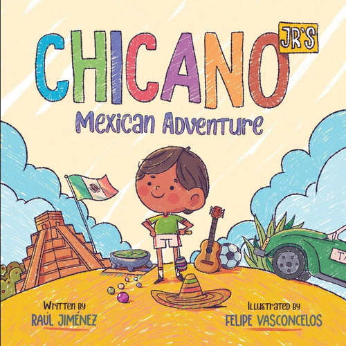 Libro Chicano Mexican Adventure - Bilingüe Esp - Eng