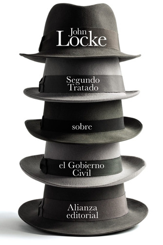 Segundo Tratado Sobre El Gobierno Civil, Locke, Alianza