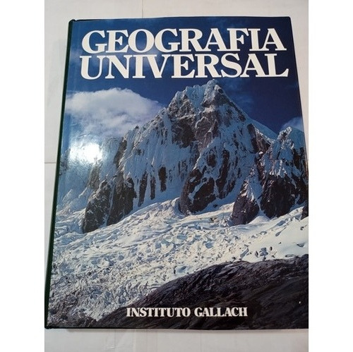 Geografia Universal Instituto Gallach Tomo 1