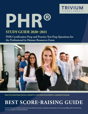 Libro Phr Study Guide 2020-2021: Phr Certification Prep A...