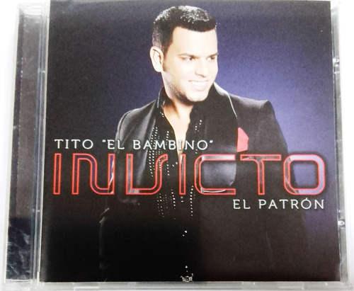 Tito El Bambino El Patrón - Invicto ( Importado De Usa ) Cd