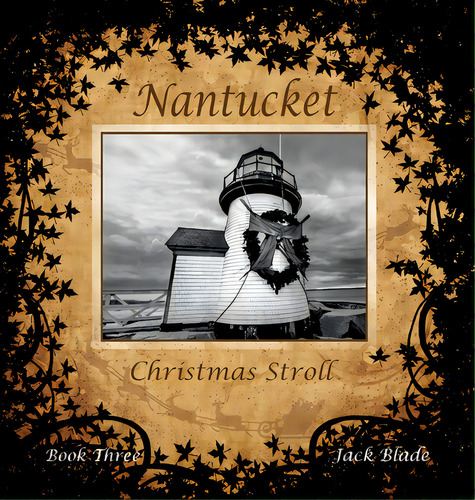 Nantucket Christmas Stroll, De Blade, Jack. Editorial Lightning Source Inc, Tapa Dura En Inglés