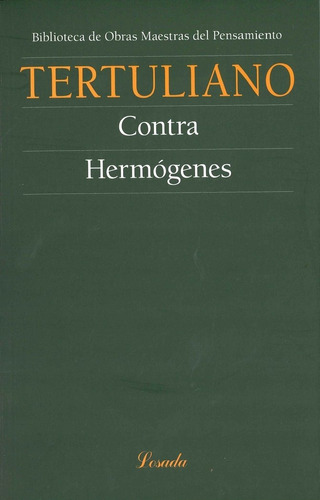 Libro Contra Hermã³genes - Tertuliano, Quinto Septimio Fl...