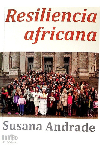 Resiliencia Africana - Susana Andrade