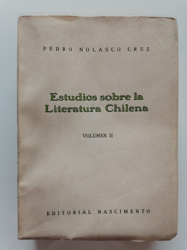 Estudios Sobre Literatura Chilena / Pedro Nolasco / Intonso