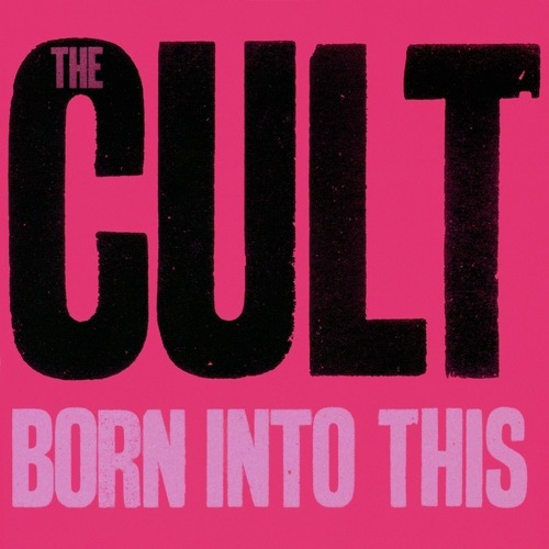 The Cult - Born Into This - Cd