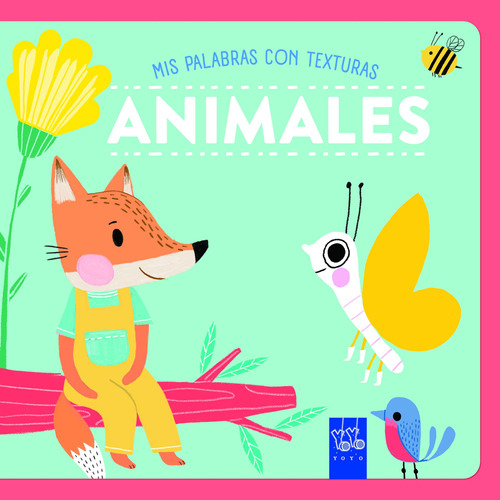 Animales. Texturas - Yoyo  - *