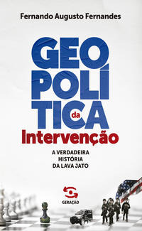 Libro Geopolitica Da Intervencao De Fernandes Fernando Augus