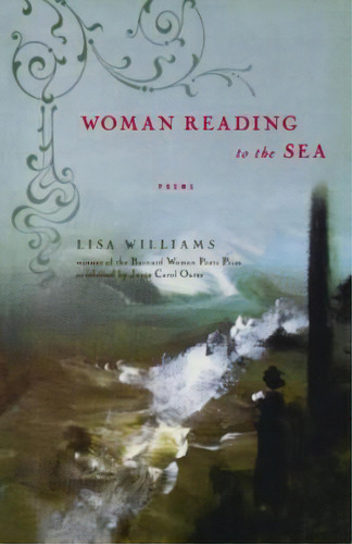 Woman Reading To The Sea, De Williams, Lisa. Editorial W W Norton & Co, Tapa Blanda En Inglés