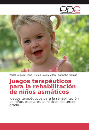 Libro: Juegos Terapéuticos Rehabilitación Niños A