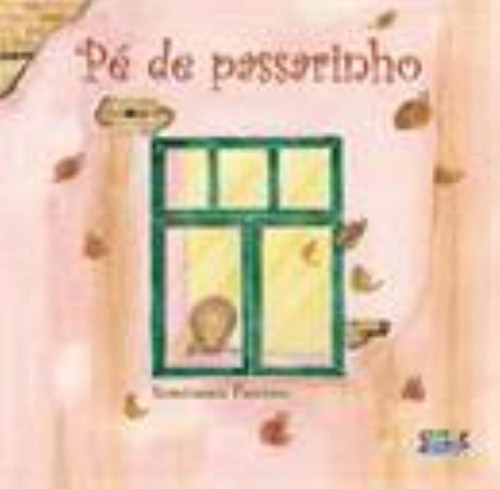 Pé de passarinho, de Paterno, Semíramis. Cortez Editora e Livraria LTDA, capa mole em português, 2013
