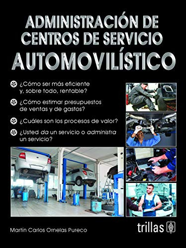 Libro Administración De Centros De Servicio Automovilístico