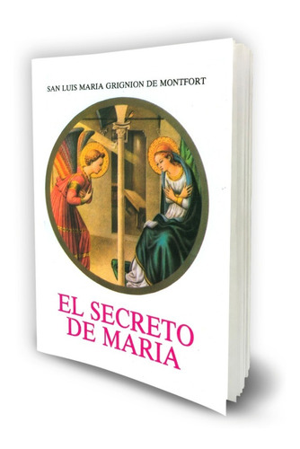 El Secreto De María - San Luis María Grignion - 25 Piezas
