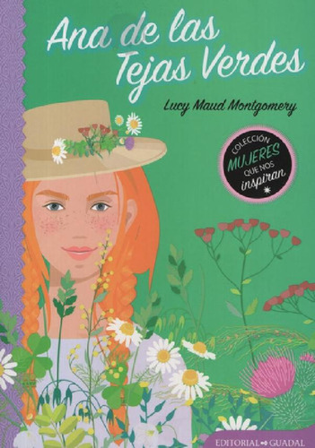 Libro - Ana De Las Tejas Verdes - Montgomery, Lucy Maud