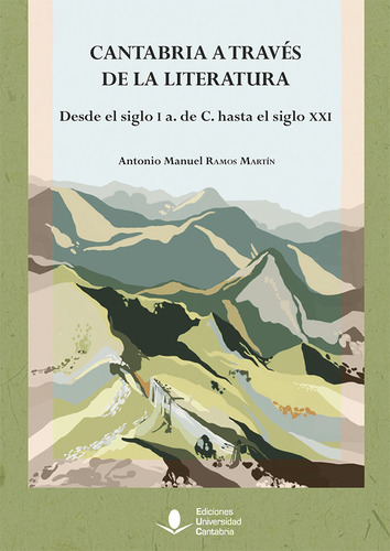 Libro Cantabria A Traves De La Literatura Desde