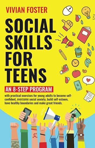 Libro: Social Skills For Teens: An 8-step Program With For