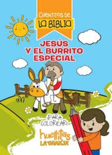 Jesus Y El Burrito Especial, De Calcagni, Gabriela. Editorial Asuimagen, Tapa Tapa Blanda En Español
