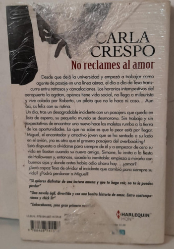 No Reclames Al Amor - Carla Crespo - Harlequin (Usado)