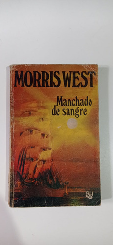 Manchado De Sangre Morris West Caralt 