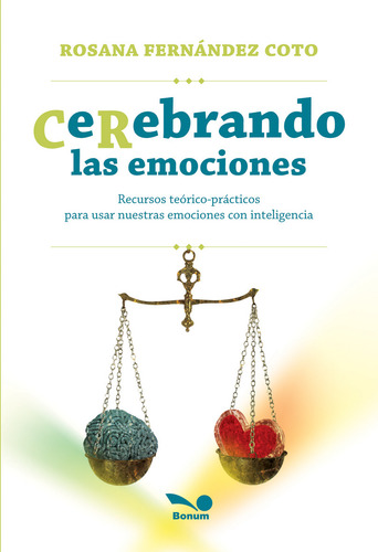 Cerebrando Las Emociones - Rosana Fernández Coto