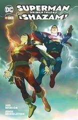 Superman/shazam: Primer Trueno - Judd Winick