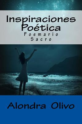 Libro Inspiracion Poetica - Olivo, Alondra