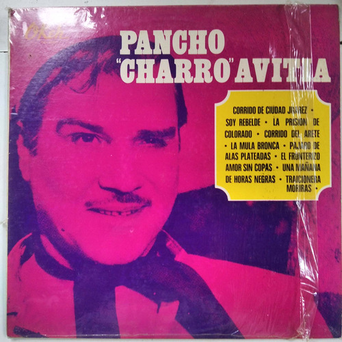 Pancho  Charro  Avitia - Soy Rebelde (1969)