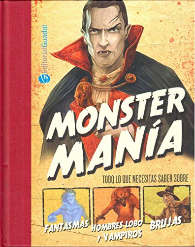 Libro Monster Mania Todo Lo Que Necesites Saber Sobre Fantas