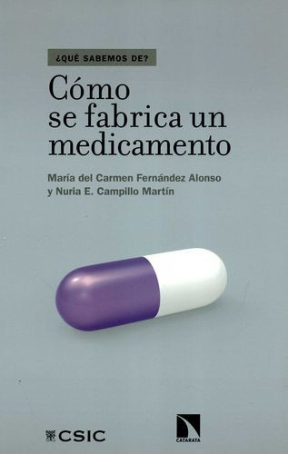 Libro Cómo Se Fabrica Un Medicamento