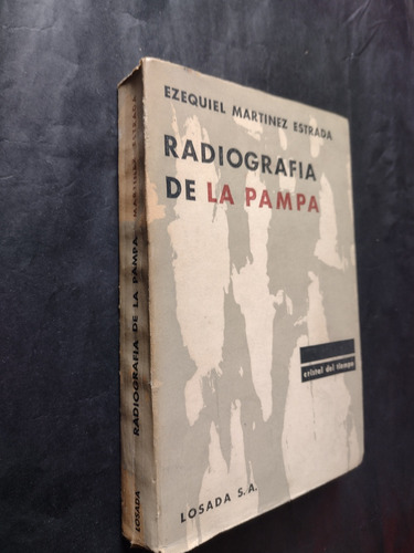 Radiografía De La Pampa - Ezequiel Martínez Estrada - Losada