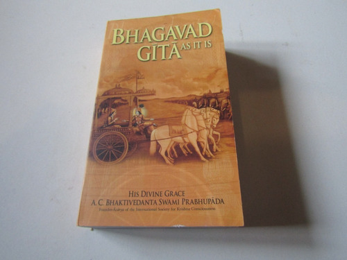 Bhagavad Gita As It Is His Divine Grace