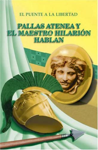 Libro: Pallas Atenea Y El Maestro Hilarión Hablan (spanish E