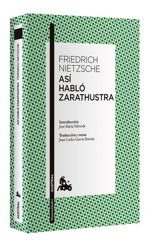 Así Habló Zarathustra.  Friedrich Nietzsche