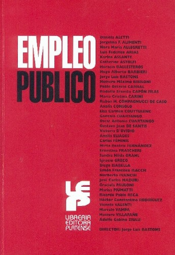 Empleo Publico, De Bastons Jorge L. Editorial Platense, Tapa Blanda En Español, 2006