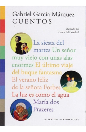 Cuentos Ilustrados - Gabriel Garcia Marquez