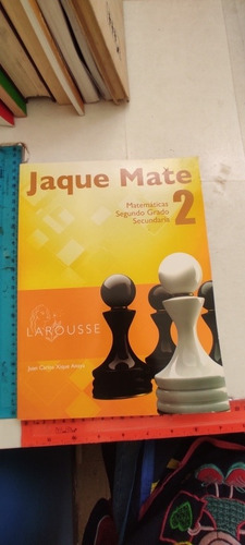 Jaque Mate 2 Juan Carlos Xique Ed Larousse (Usado)